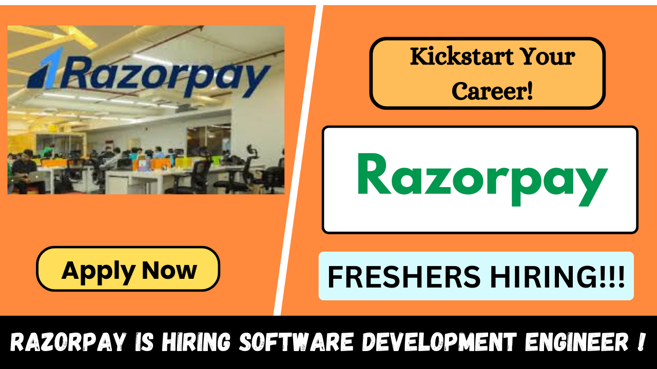 Exciting Opportunity – Join Razorpay as a Software Development Engineer!